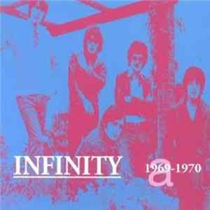 Infinity - 1969-1970 FLAC