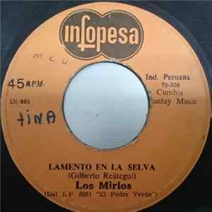 Los Mirlos - Lamento En La Selva / El Vaiven FLAC