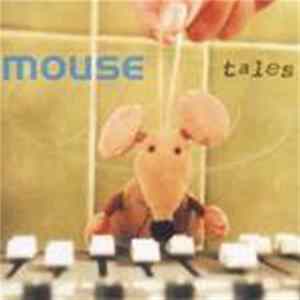 Mouse - Tales FLAC