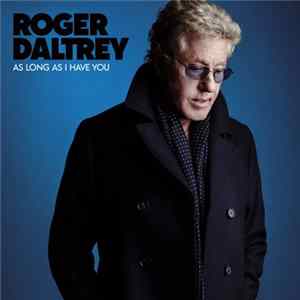 Roger Daltrey - Where Is A Man To Go? FLAC