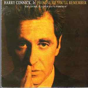 Harry Connick, Jr. - Promise Me You'll Remember (Love Theme From The Godfather III) FLAC