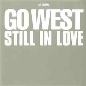 Go West - Still In Love FLAC
