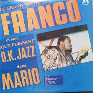 Le Grand Maître Franco Et Son Tout Puissant O.K. Jazz - Mario FLAC