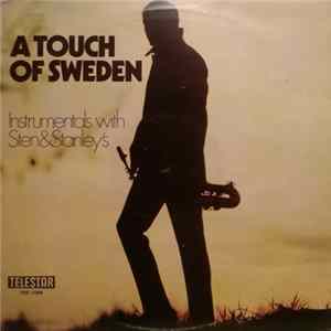 Sten&Stanley's - A Touch Of Sweden: Instrumentals With Sten&Stanley's FLAC