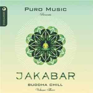 Jakabar - Buddha Chill: Volume 3 FLAC