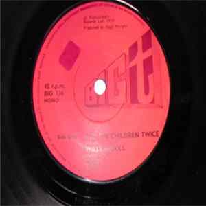 Watt Nicoll - Kiss The Children Twice FLAC