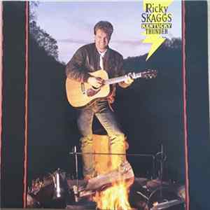 Ricky Skaggs - Kentucky Thunder FLAC
