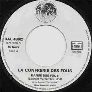 La Confrérie Des Fous - Danse Des Fous / Ronde - Basse Danse FLAC