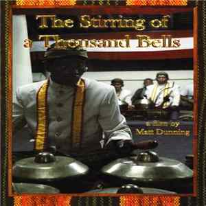 Matt Dunning - The Stirring Of A Thousand Bells FLAC