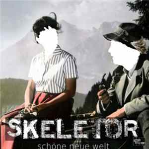Skeletor - Schöne Neue Welt FLAC