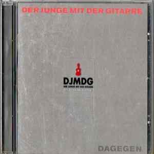 DJMDG Der Junge Mit Der Gitarre - Dagegen FLAC