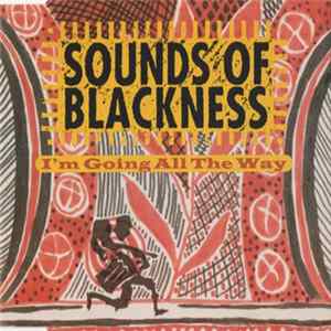 Sounds Of Blackness - I'm Going All The Way FLAC