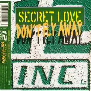 Secret Love - Don't Fly Away FLAC