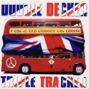 Various - Double Decker Triple Tracker FLAC
