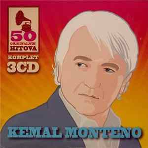 Kemal Monteno - 50 Originalnih Hitova FLAC