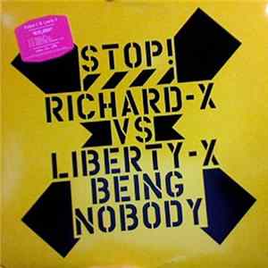 Richard X vs. Liberty X - Being_Nobody FLAC