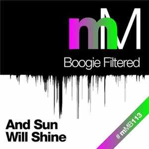 Boogie Filtered - And Sun Will Shine FLAC