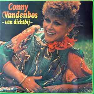 Conny Vandenbos - Van Dichtbij FLAC