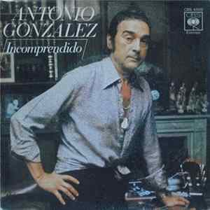 Antonio González - Incomprendido FLAC