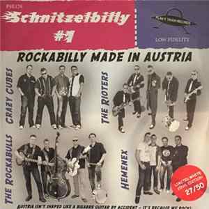 Crazy Cubes, Hemenex, Rockabulls, Rioters - Schnitzelbilly #1 - Rockabilly made in Austria FLAC