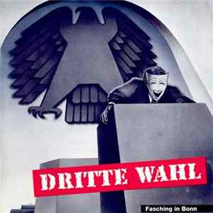 Dritte Wahl - Fasching In Bonn FLAC