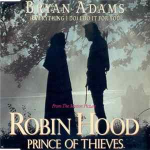 Bryan Adams - (Everything I Do) I Do It For You FLAC