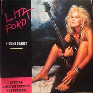Lita Ford - Kiss Me Deadly FLAC