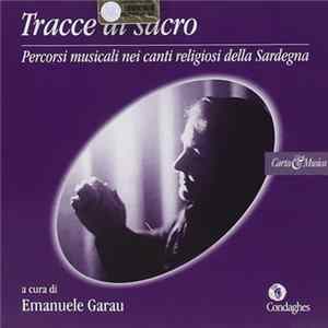 Various - Tracce Di Sacro. Percorsi Musicali Nei Canti Religiosi Della Sardegna FLAC
