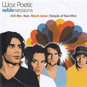 Wax Poetic - Tell Me FLAC