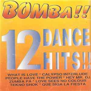 Various - Bomba!! - 12 Dance Hits!! FLAC