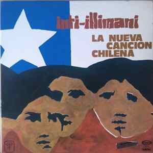 Inti-Illimani - La Nueva Canción Chilena FLAC