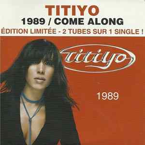 Titiyo - 1989 / Come Along FLAC