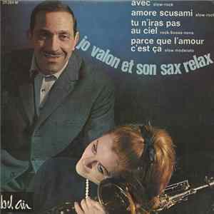 Jo Valon Et Son Sax Relax - Avec FLAC