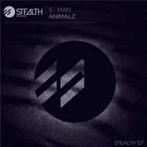 S-Man - Animalz FLAC