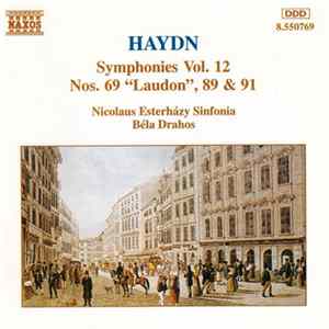 Haydn, Nicolaus Esterházy Sinfonia, Béla Drahos - Symphonies Vol. 12 (Nos. 69 "Laudon", 89 & 91) FLAC