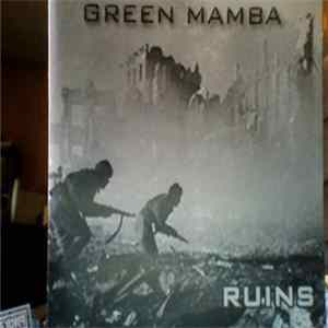 Green Mamba - Ruins FLAC