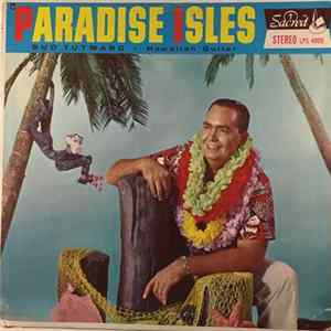 Bud Tutmarc With Ralph Carmichael Orchestra - Paradise Isles FLAC