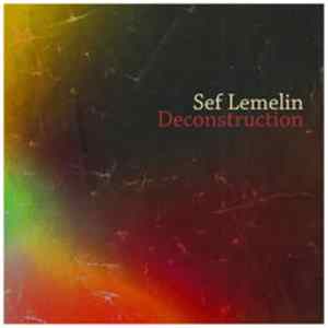 Sef - Deconstruction FLAC