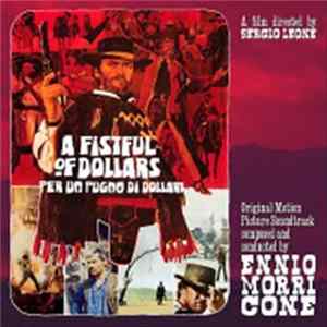 Ennio Morricone - A Fistful Of Dollars (Per Un Pugno Di Dollari) FLAC