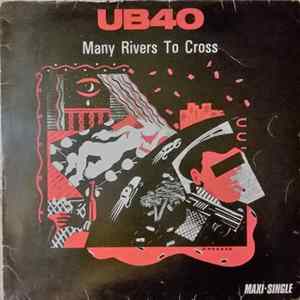 UB40 - Many Rivers To Cross FLAC
