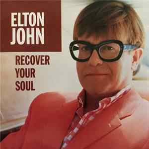 Elton John - Recover Your Soul FLAC
