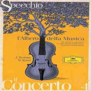 J. Brahms / M. Ravel - Il Concerto Vol. 4 FLAC