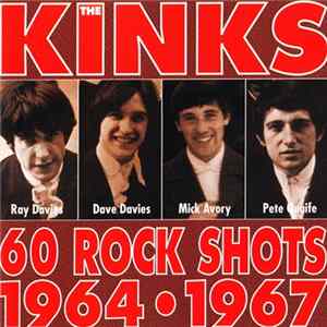 The Kinks - 60 Rock Shots 1964-1967 FLAC