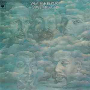 Weather Report - Sweetnighter FLAC