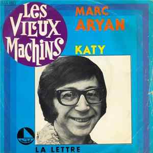 Marc Aryan - Katy / La Lettre FLAC