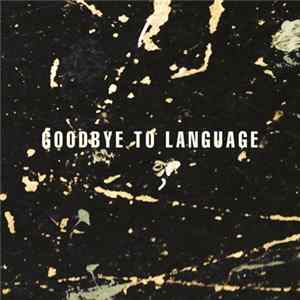 Daniel Lanois - Goodbye To Language FLAC