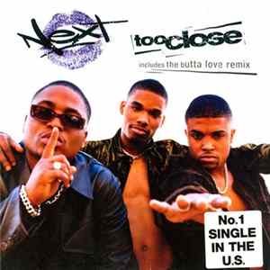 Next - Too Close FLAC