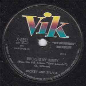 Mickey & Sylvia - Where Is My Honey / There´ll Be No Backin´Out FLAC