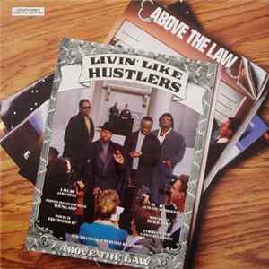 Above The Law - Livin' Like Hustlers FLAC