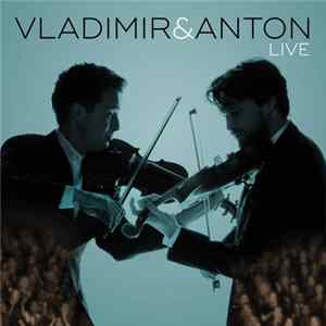 Vladimir & Anton - Live FLAC